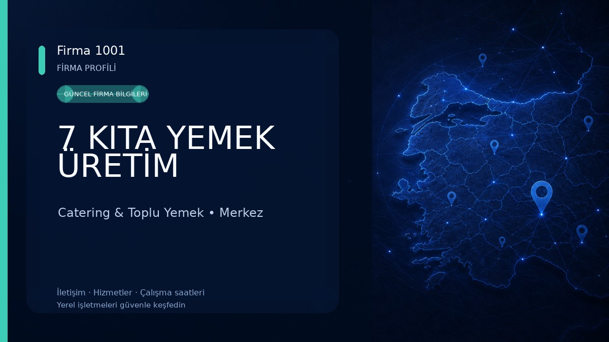 7 KITA YEMEK ÜRETİM