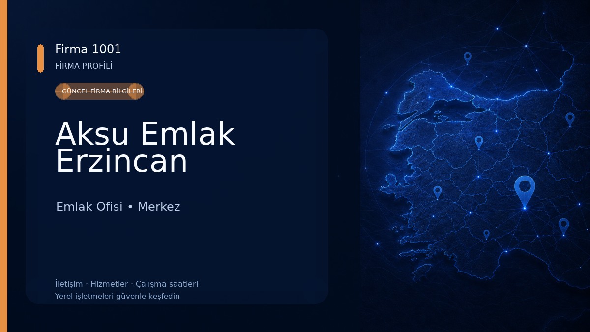 Aksu Emlak Erzincan