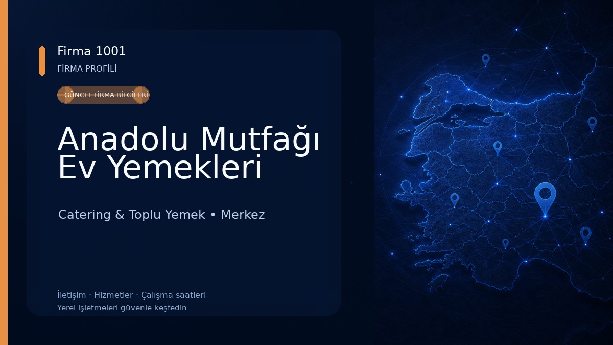 Anadolu Mutfağı Ev Yemekleri