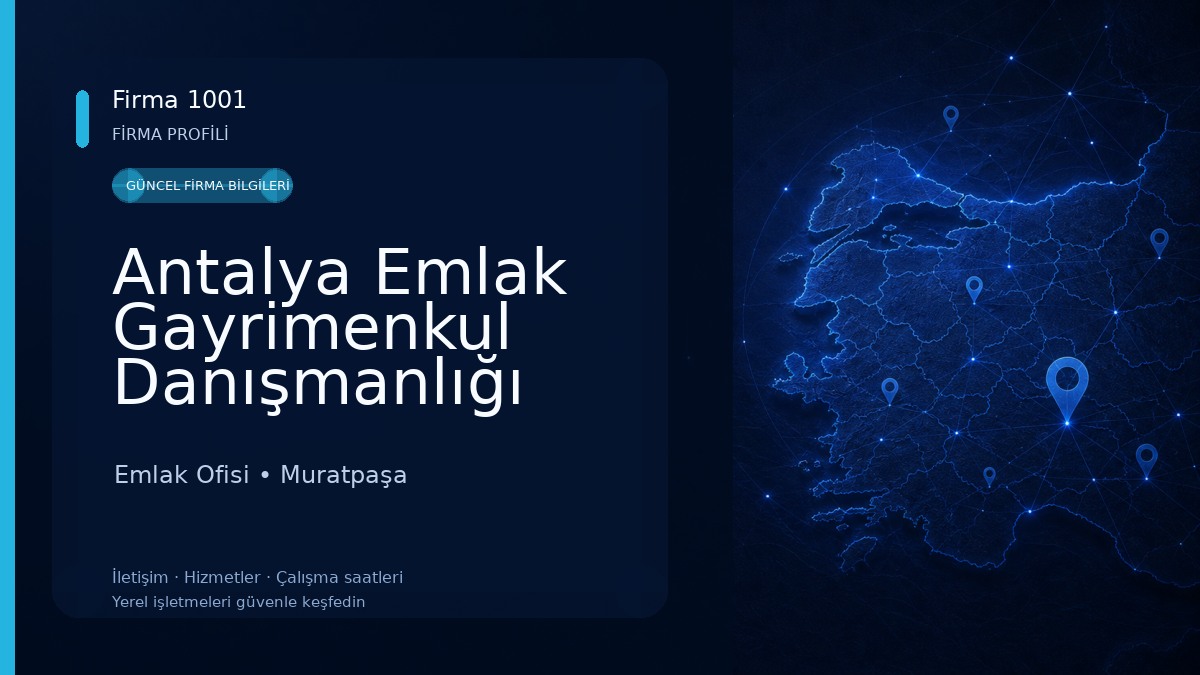 Antalya Emlak Gayrimenkul Danışmanlığı