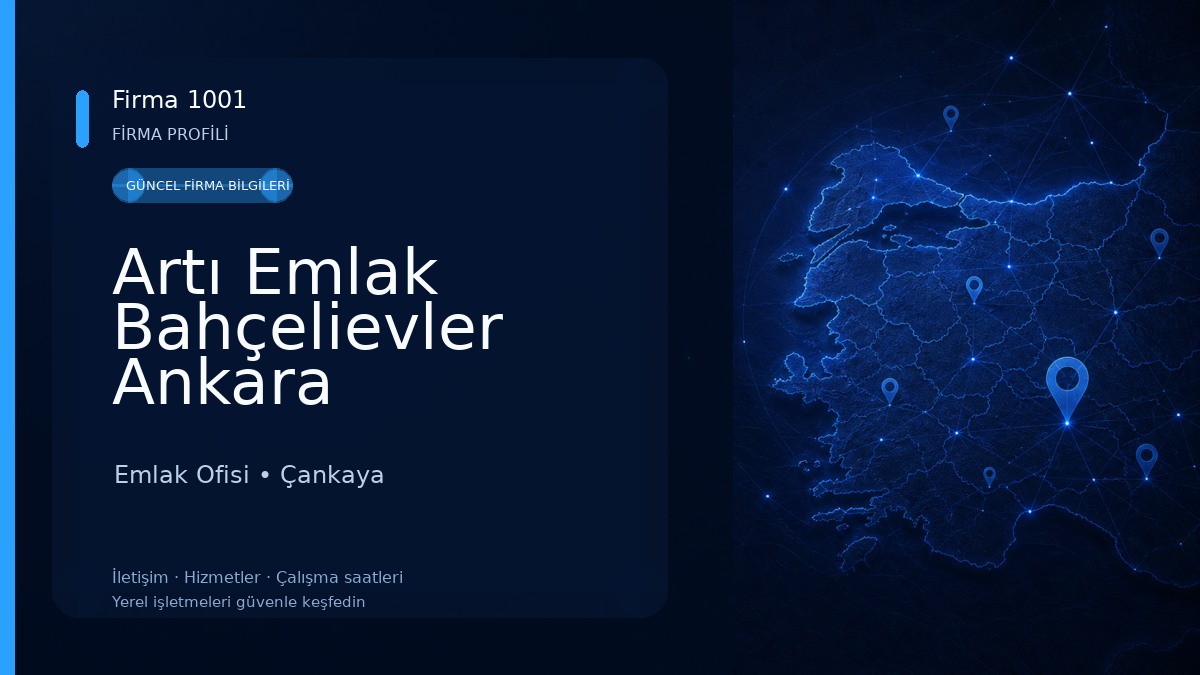 Artı Emlak Bahçelievler Ankara