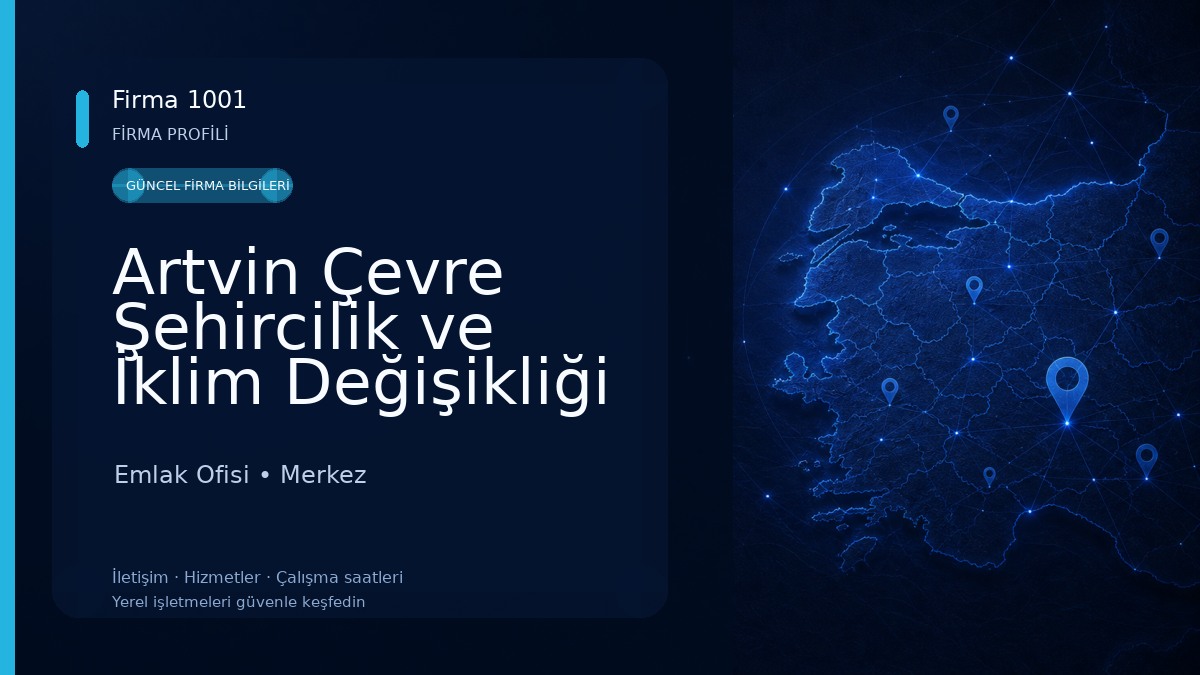 Artvin Çevre Şehircilik ve İklim Değişikliği İl Müdürlüğü