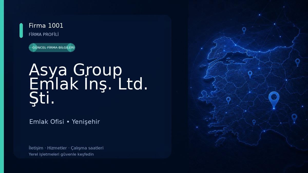 Asya Group Emlak İnş. Ltd. Şti.