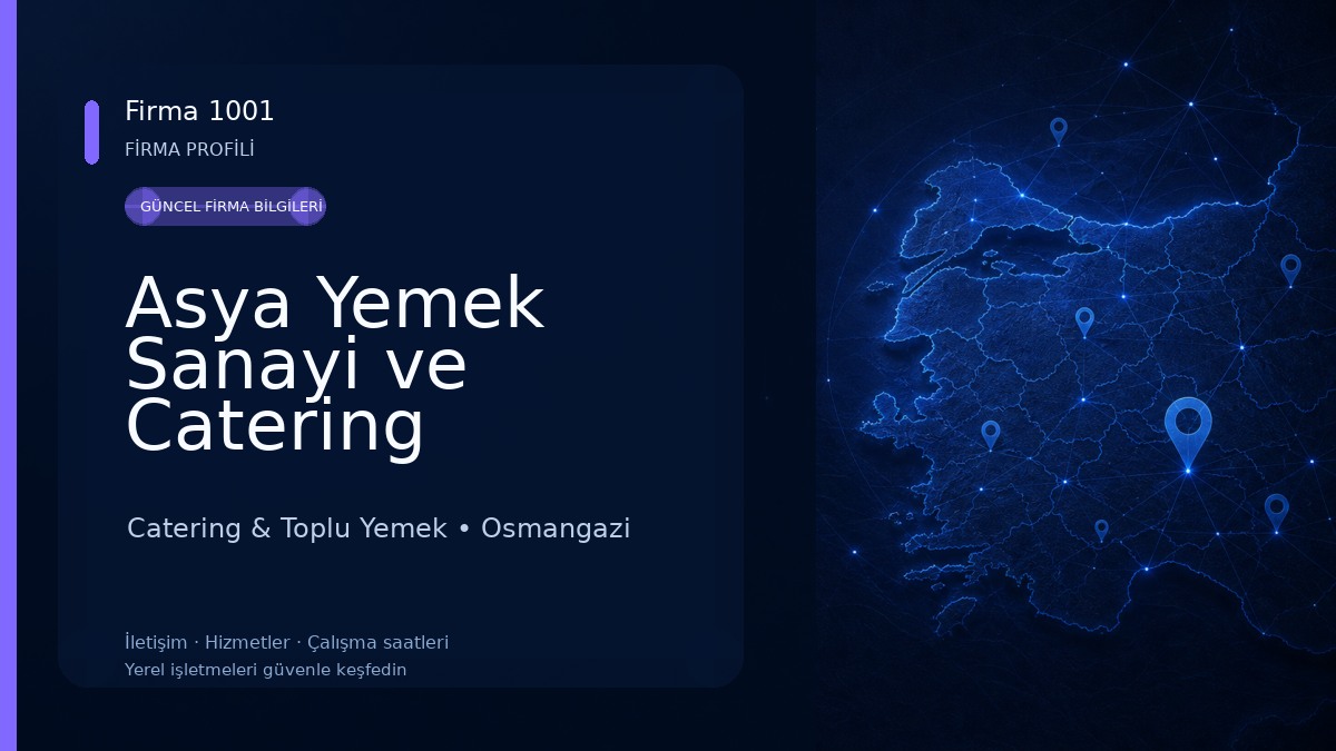 Asya Yemek Sanayi ve Catering