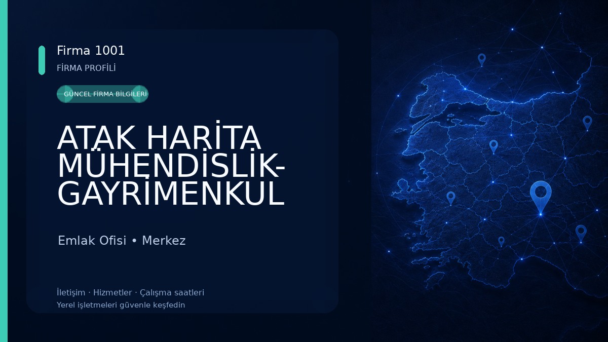 ATAK HARİTA MÜHENDİSLİK- GAYRİMENKUL DEĞERLEME İNŞAAT GIDA MOBİLYA İTHALAT İHRACAT VE SANAYİ TİCARET LİMİTED ŞİRKETİ