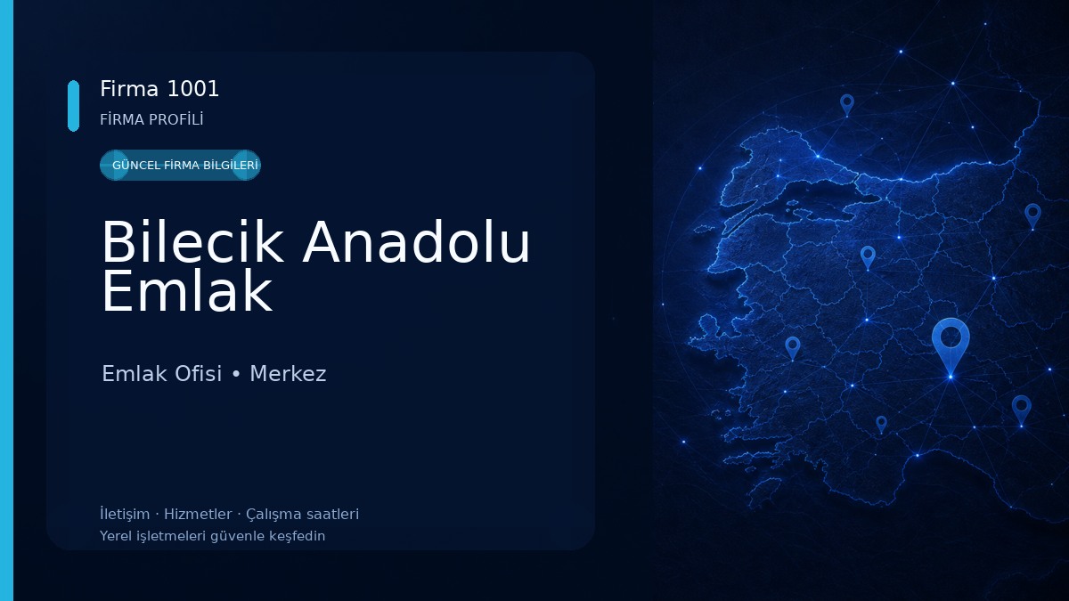 Bilecik Anadolu Emlak