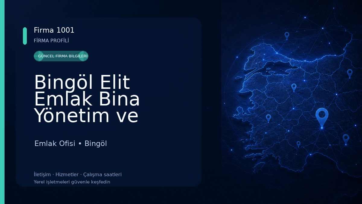 Bingöl Elit Emlak Bina Yönetim ve Temizlik