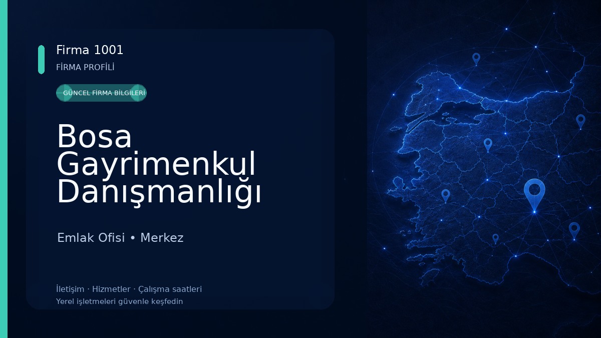 Bosa Gayrimenkul Danışmanlığı