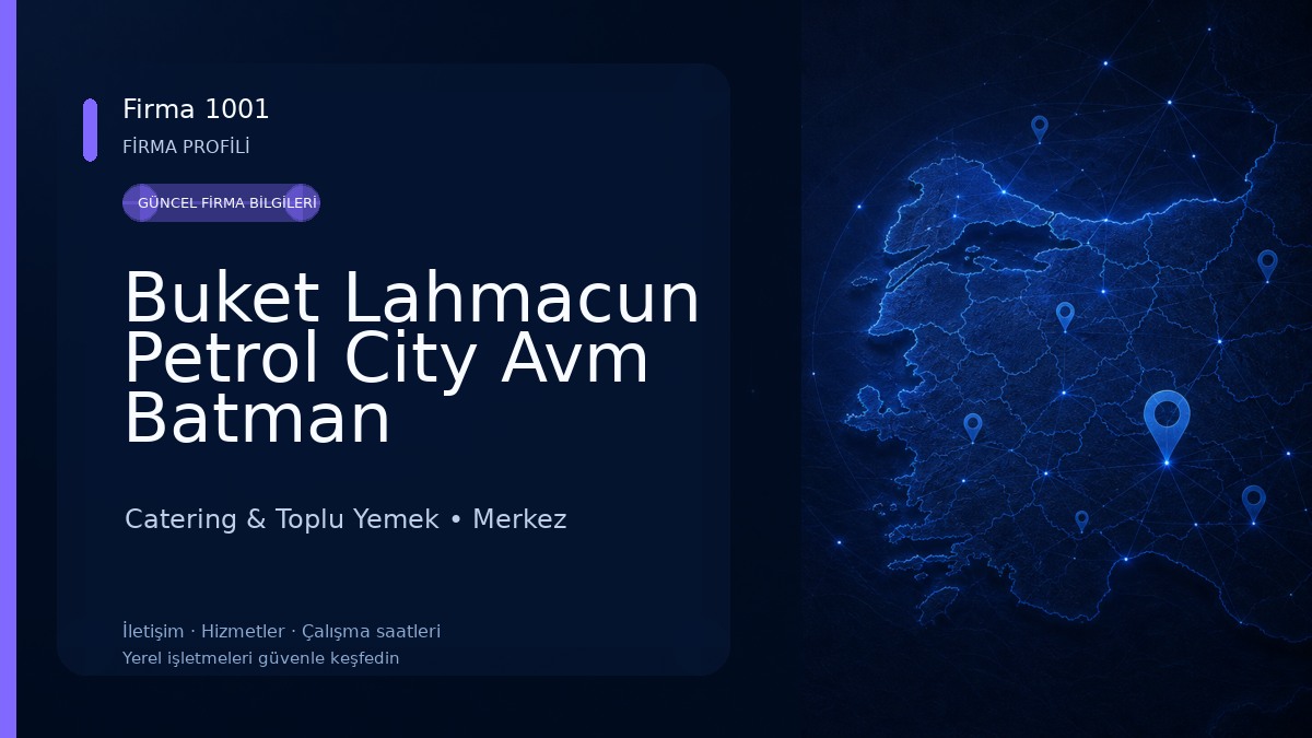 Buket Lahmacun Petrol City Avm Batman