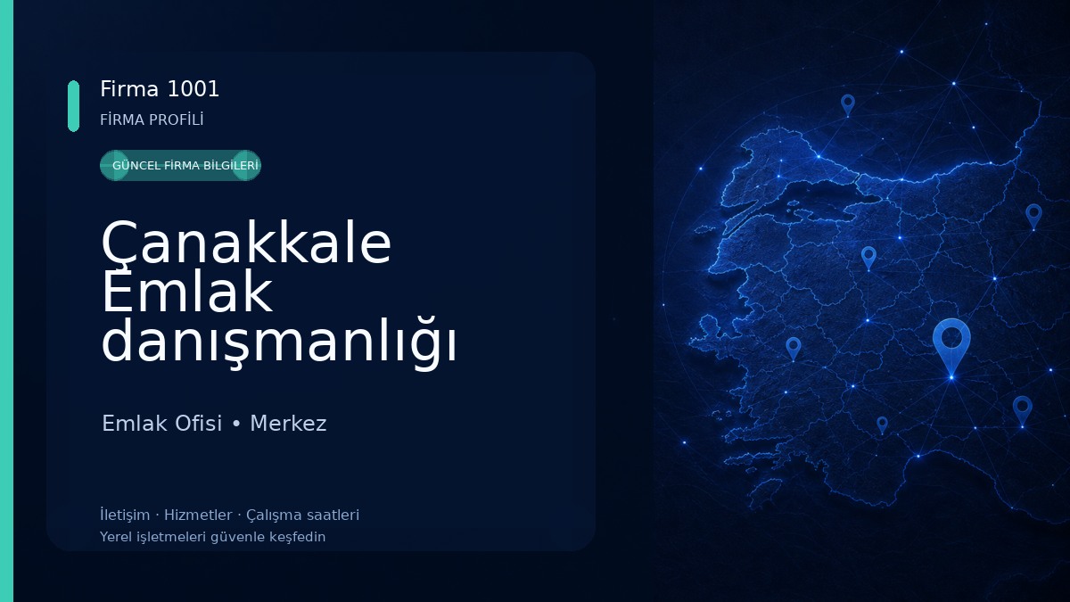 Çanakkale Emlak danışmanlığı ofisi