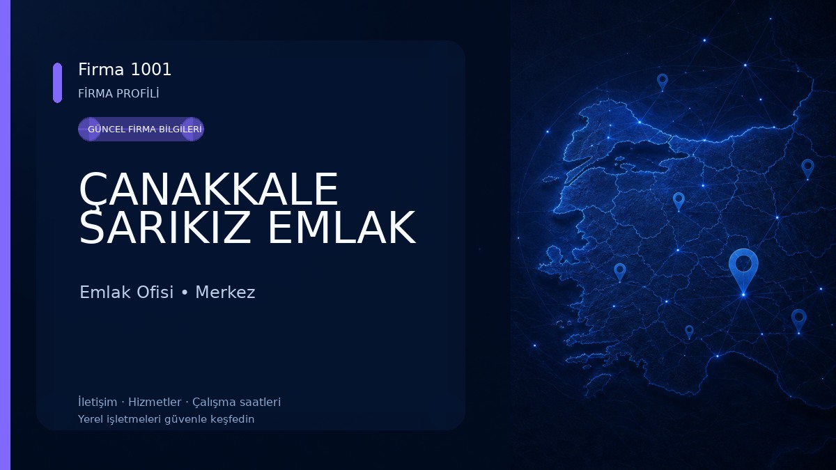 ÇANAKKALE SARIKIZ EMLAK