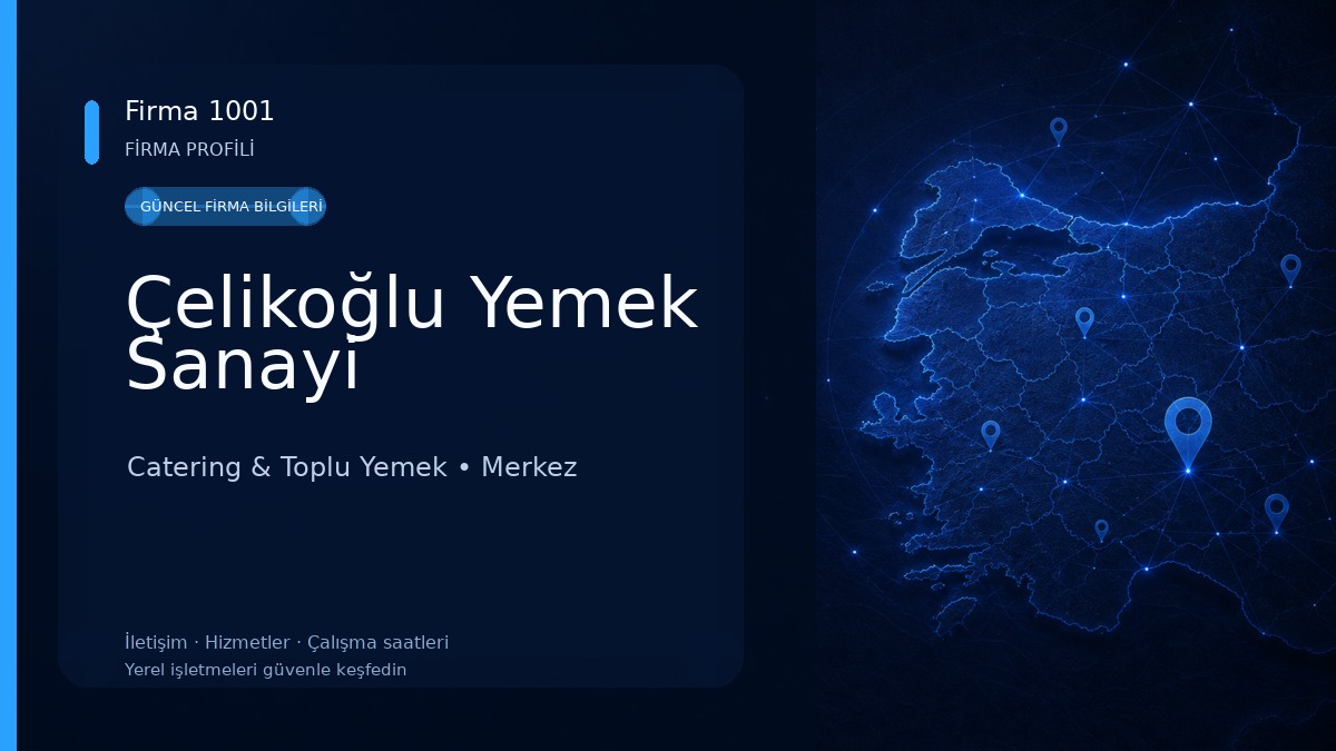 Çelikoğlu Yemek Sanayi