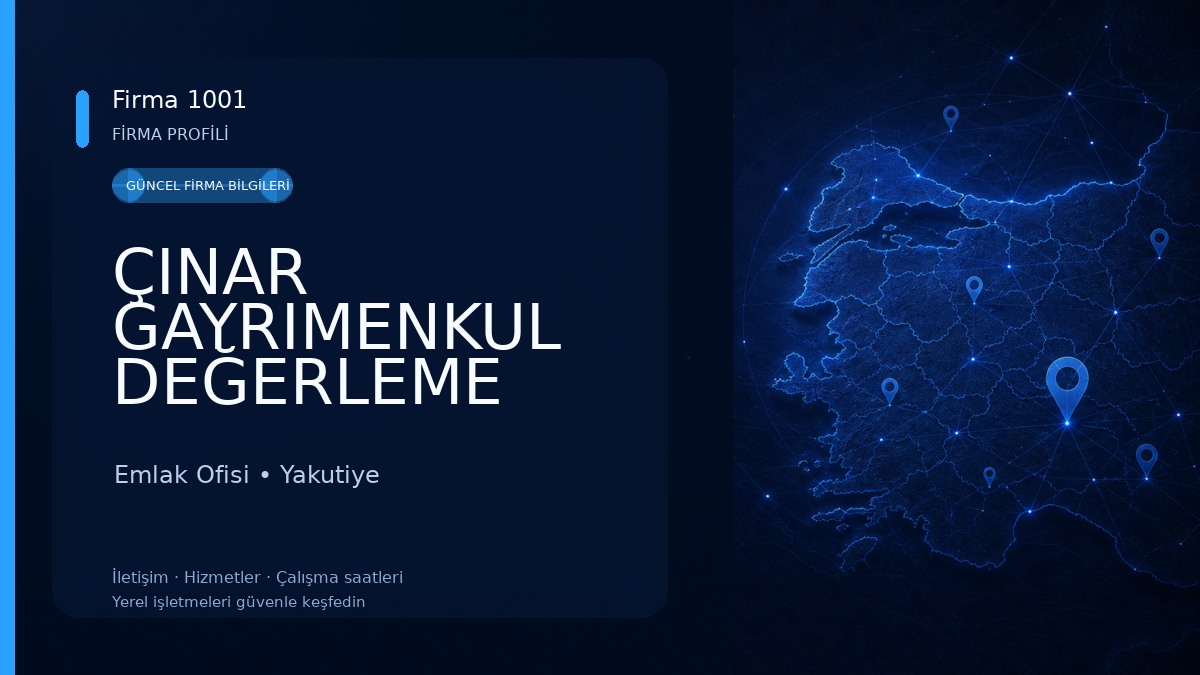 ÇINAR GAYRIMENKUL DEĞERLEME DANIŞMANLIK VE ARACILIK HİZMETLERİ