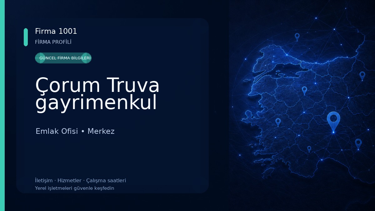Çorum Truva gayrimenkul