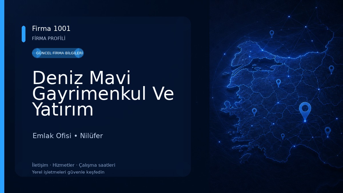 Deniz Mavi Gayrimenkul Ve Yatırım Danışmanlığı
