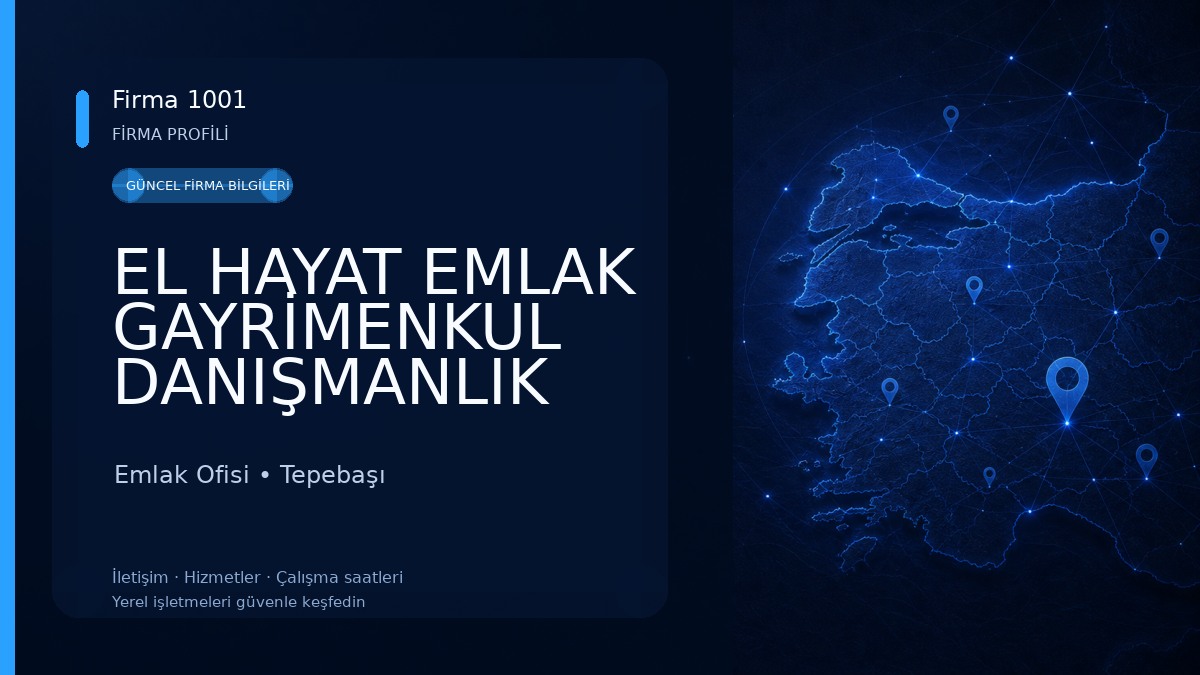 EL HAYAT EMLAK GAYRİMENKUL DANIŞMANLIK