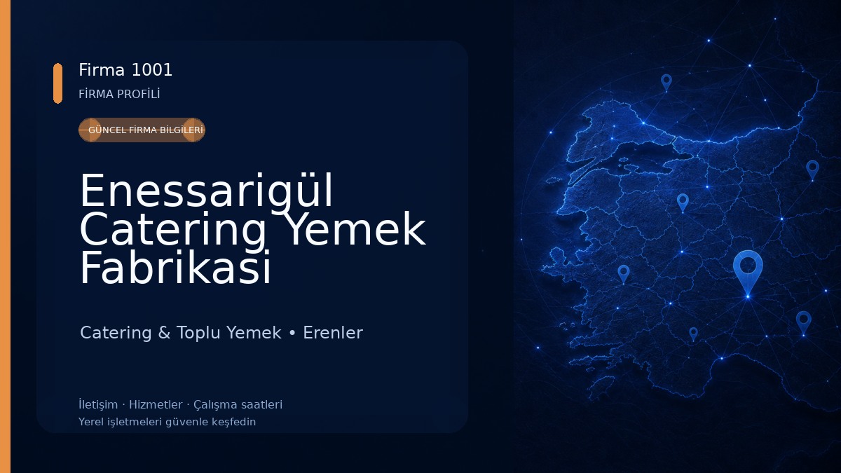 Enessarigül Catering Yemek Fabrikasi