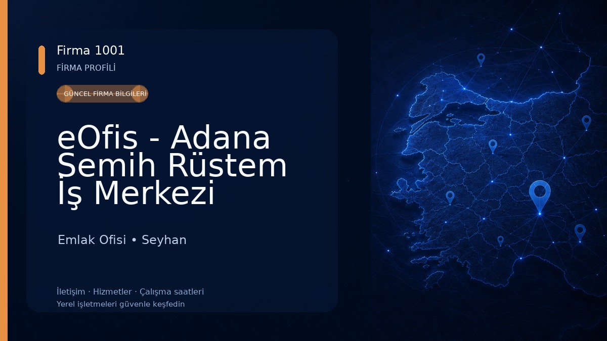 eOfis - Adana Semih Rüstem İş Merkezi
