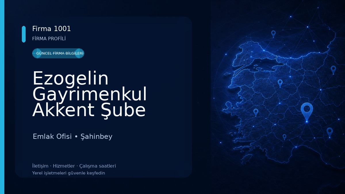 Ezogelin Gayrimenkul Akkent Şube