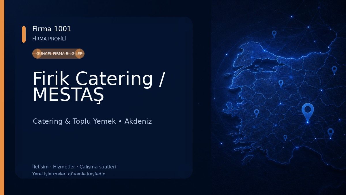Firik Catering / MESTAŞ