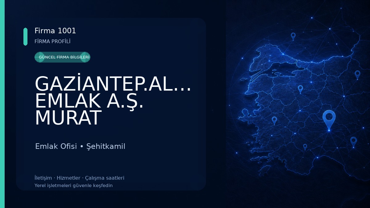 GAZİANTEP.ALTIN EMLAK A.Ş. MURAT ÖZKIRMAZ.