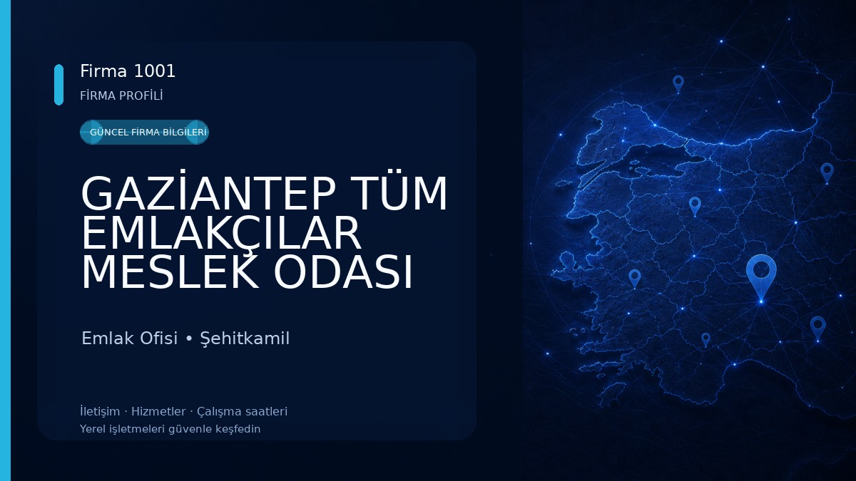 GAZİANTEP TÜM EMLAKÇILAR MESLEK ODASI