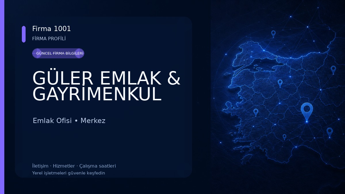 GÜLER EMLAK & GAYRİMENKUL