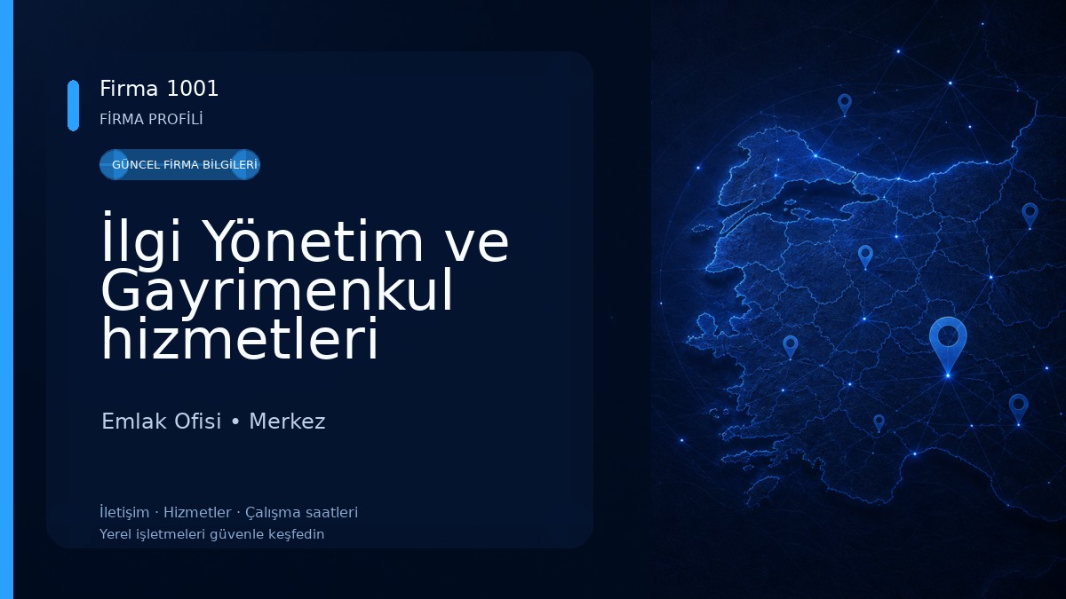 İlgi Yönetim ve Gayrimenkul hizmetleri