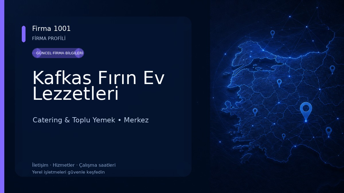 Kafkas Fırın Ev Lezzetleri