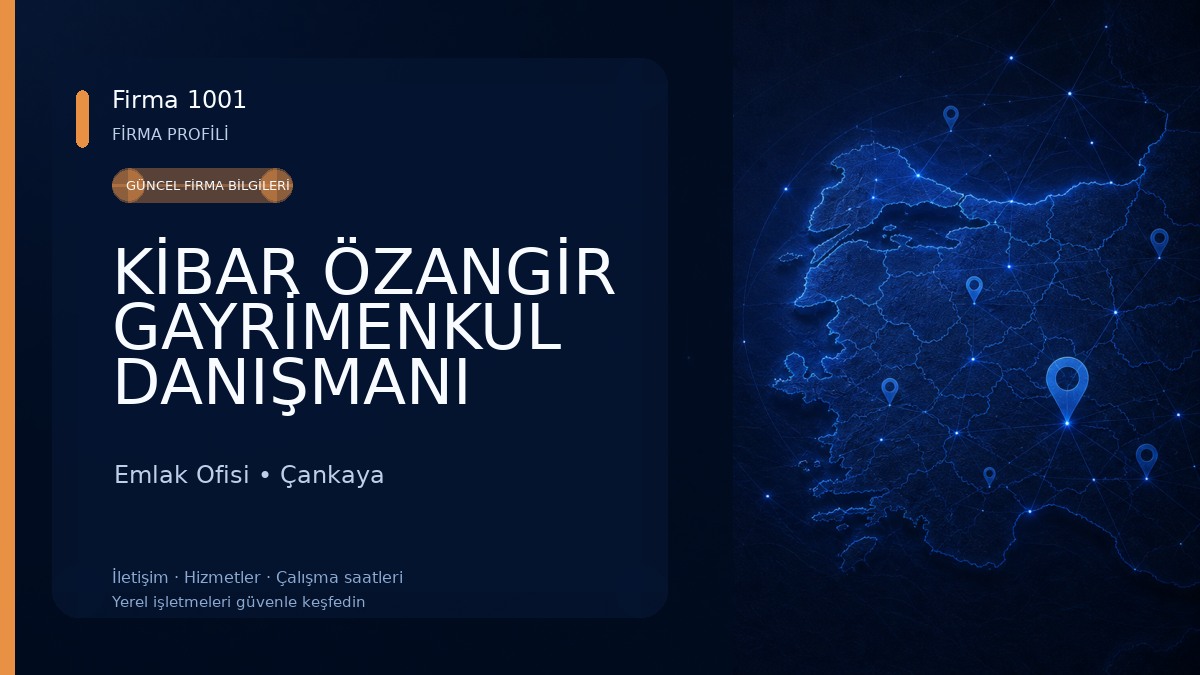 KİBAR ÖZANGİR GAYRİMENKUL DANIŞMANI