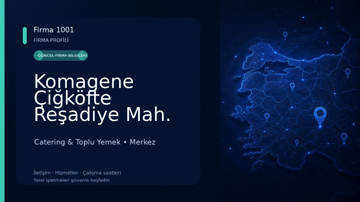 Komagene Çiğköfte Reşadiye Mah.