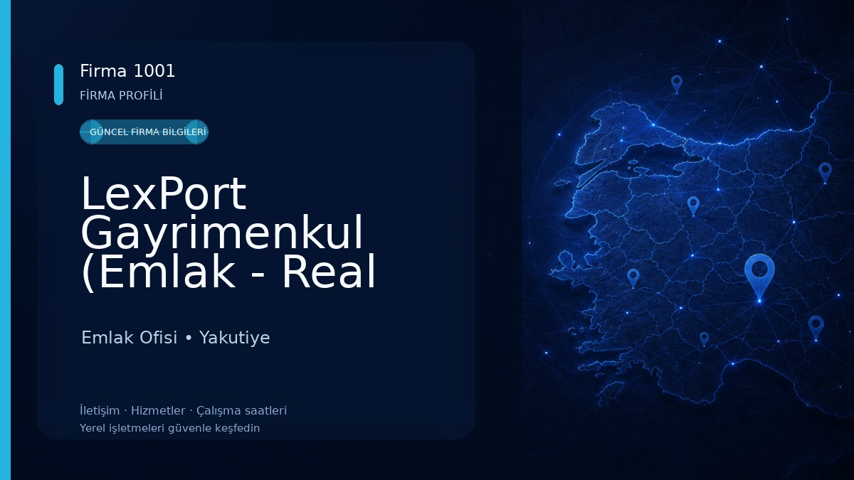 LexPort Gayrimenkul (Emlak - Real Estate)