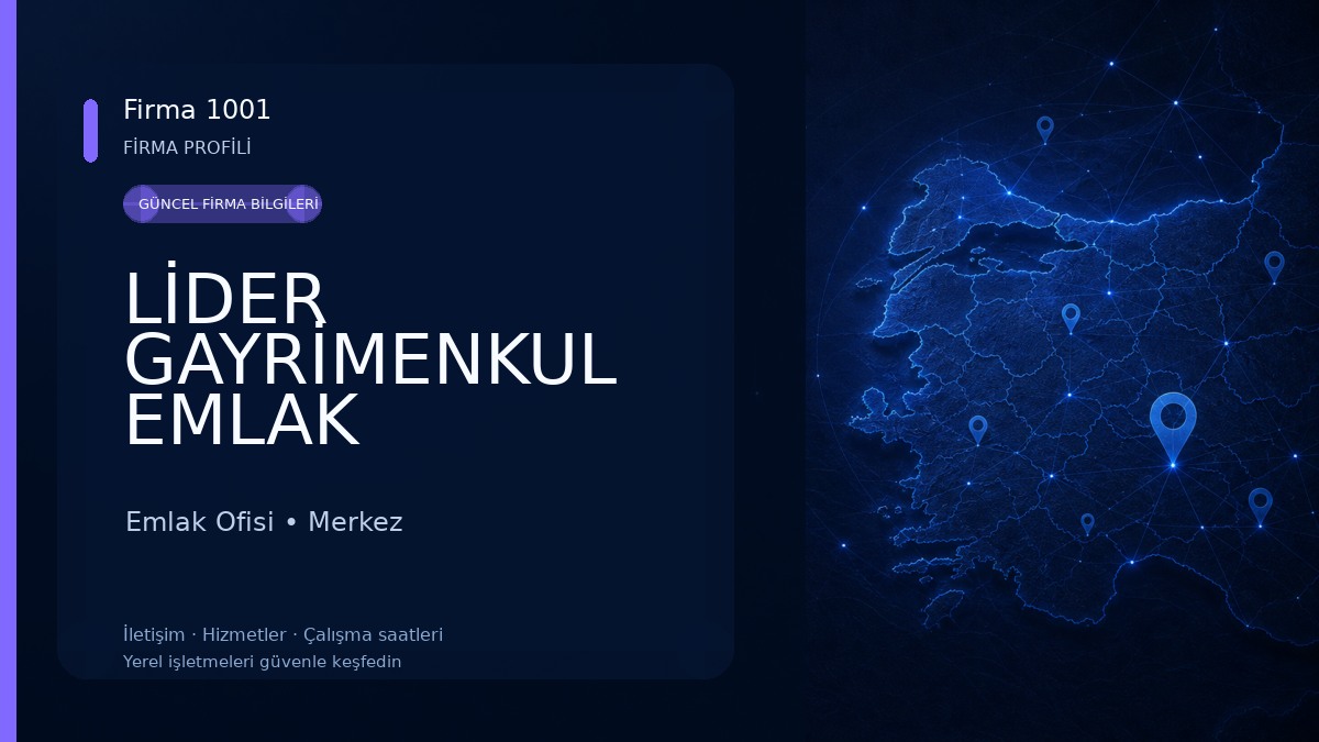 LİDER GAYRİMENKUL EMLAK DANIŞMANLIĞI