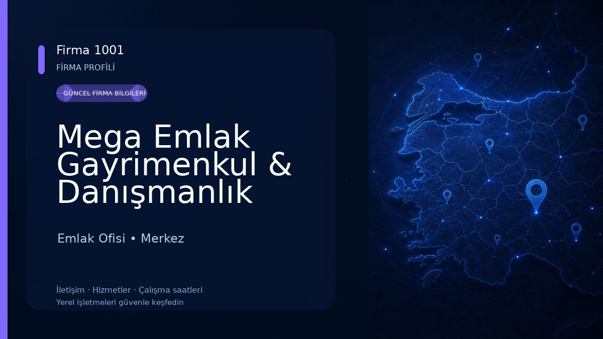 Mega Emlak Gayrimenkul & Danışmanlık