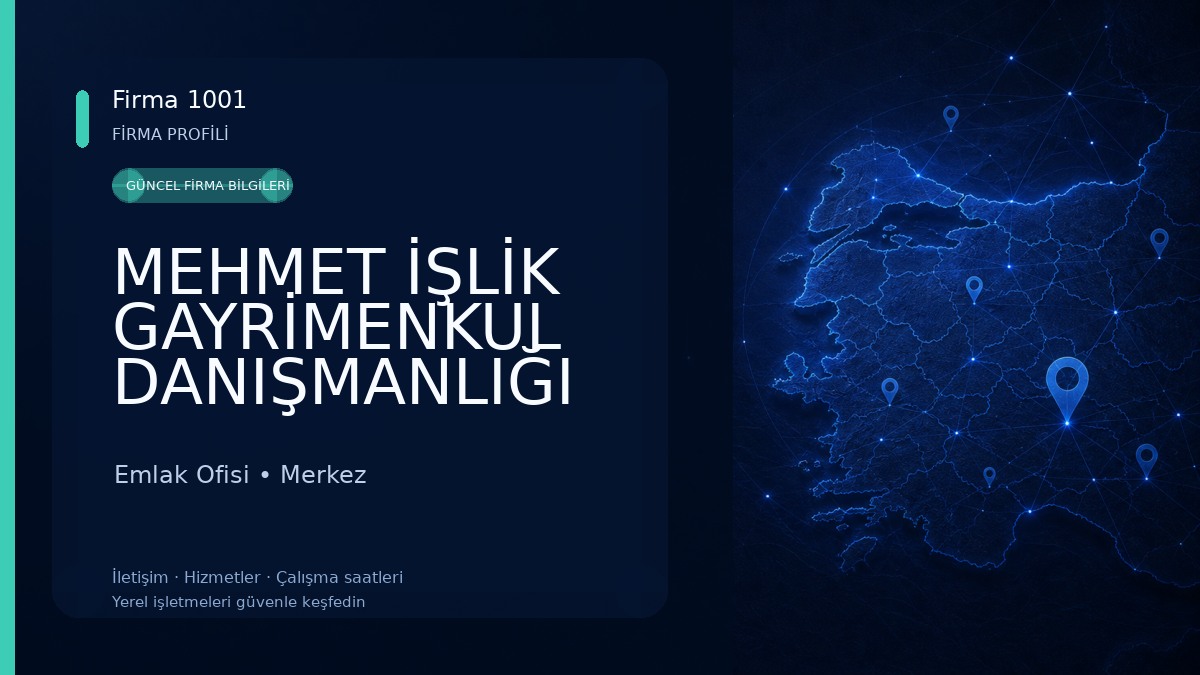 MEHMET İŞLİK GAYRİMENKUL DANIŞMANLIĞI