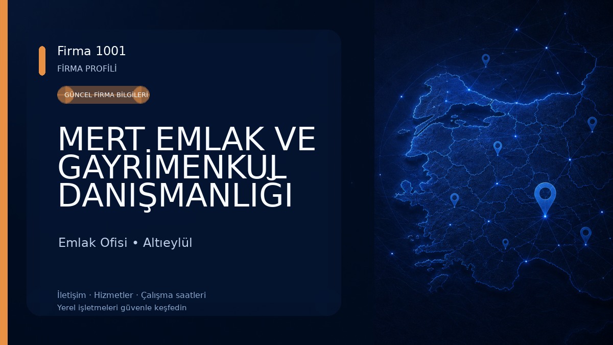 MERT EMLAK VE GAYRİMENKUL DANIŞMANLIĞI