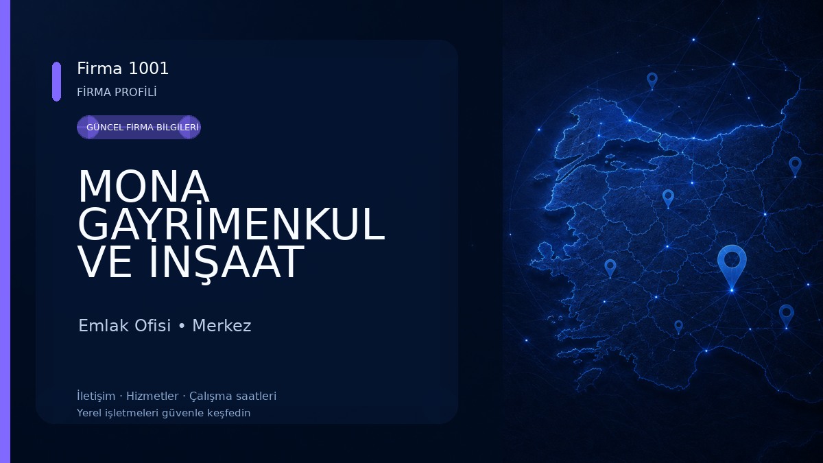 MONA GAYRİMENKUL VE İNŞAAT