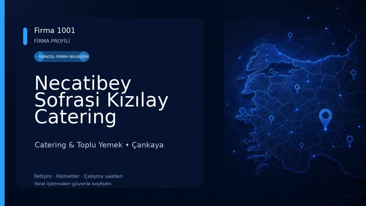 Necatibey Sofrasi Kızılay Catering