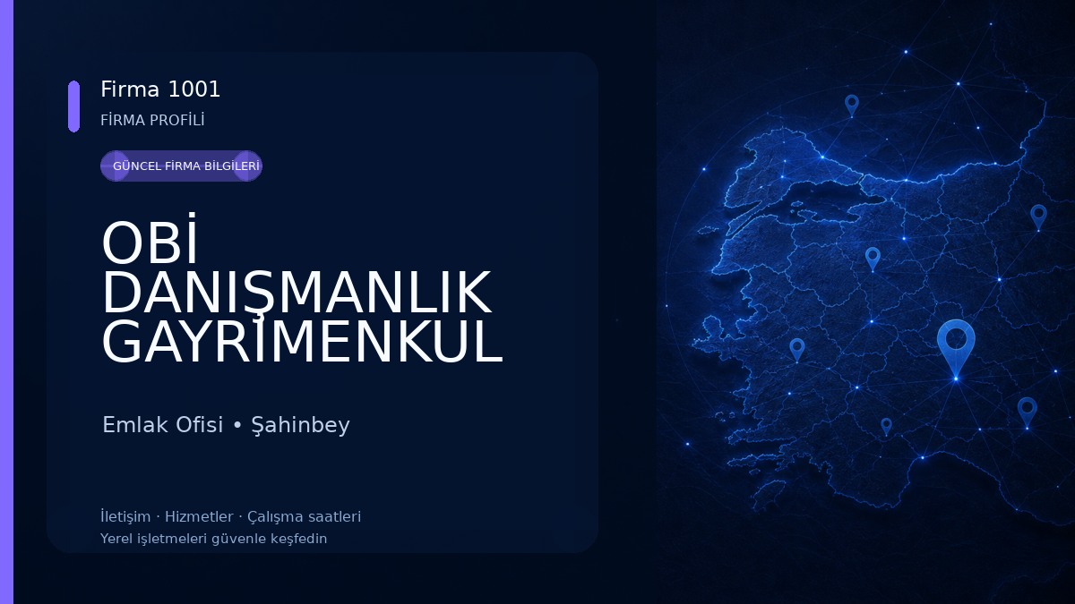 OBİ DANIŞMANLIK GAYRİMENKUL
