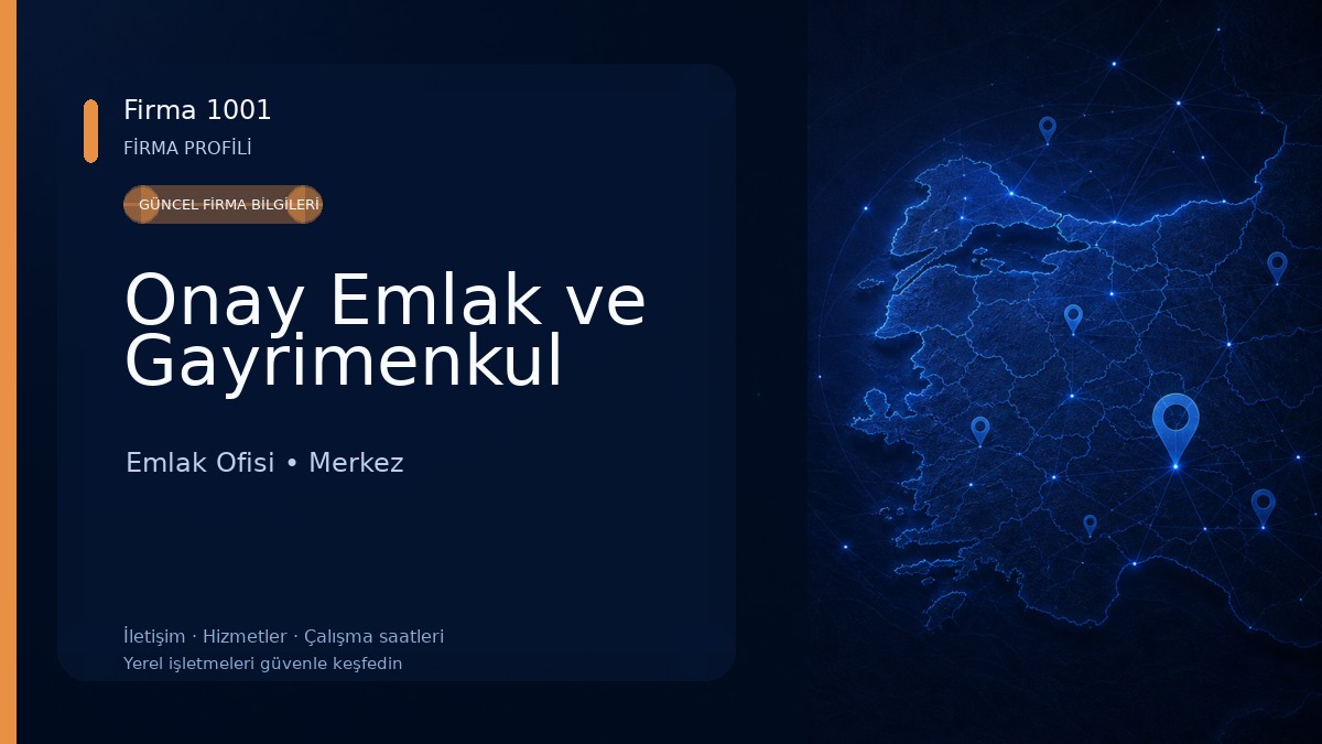 Onay Emlak ve Gayrimenkul