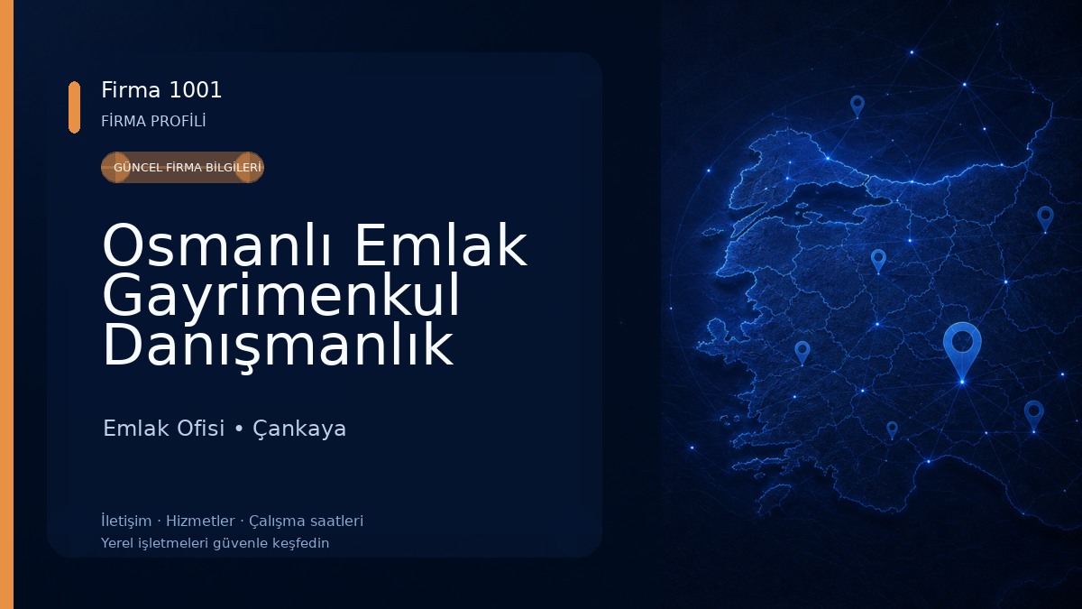 Osmanlı Emlak Gayrimenkul Danışmanlık Hizmetleri