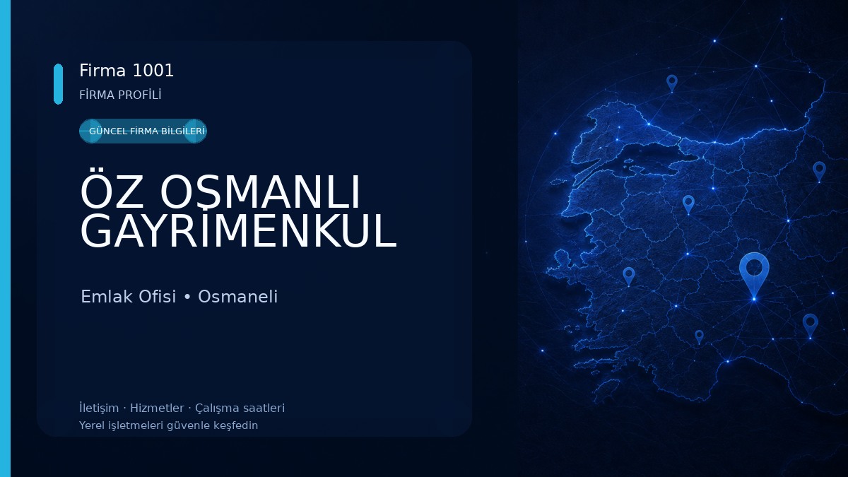 ÖZ OSMANLI GAYRİMENKUL