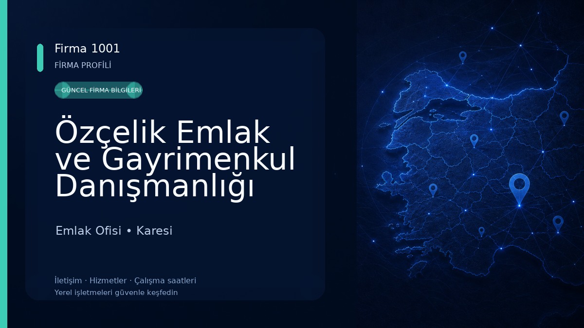Özçelik Emlak ve Gayrimenkul Danışmanlığı