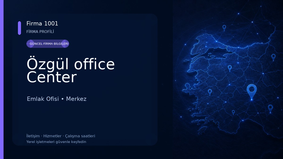 Özgül office Center
