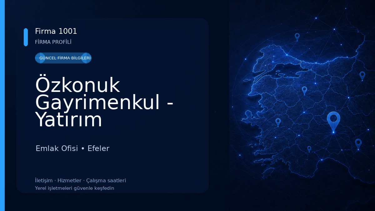 Özkonuk Gayrimenkul - Yatırım Danışmanlığı