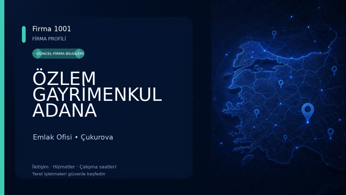 ÖZLEM GAYRİMENKUL ADANA