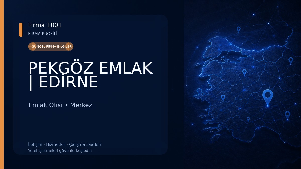 PEKGÖZ EMLAK | EDİRNE