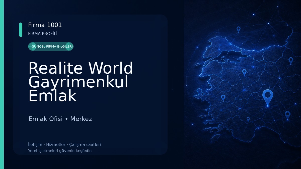 Realite World Gayrimenkul Emlak Danışmanlığı