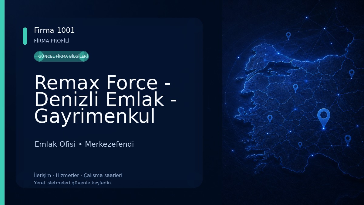 Remax Force - Denizli Emlak - Gayrimenkul Ofisi