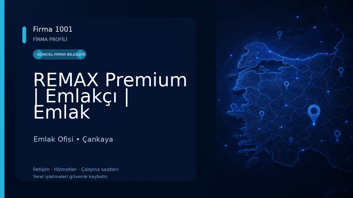 REMAX Premium | Emlakçı | Emlak Gayrimenkul Ofisi | ÇANKAYA ANKARA